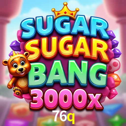 Welcome Bonus 76q